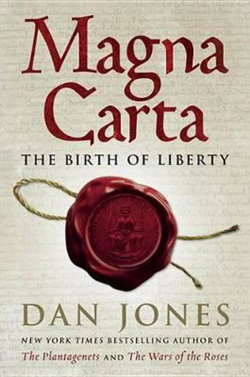 Picture of Magna Carta: The Birth of Liberty (Jones) HB