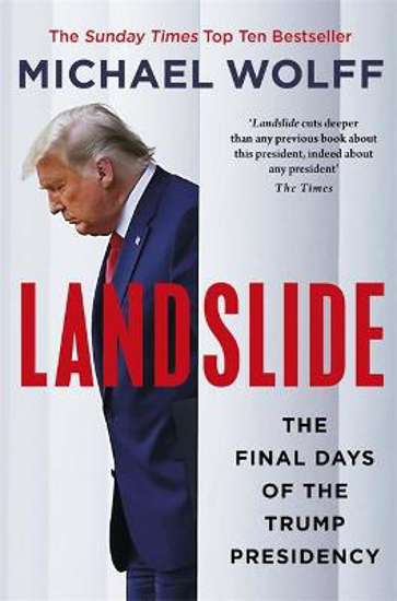 Picture of Landslide: The Final Days of the Trump Presidency