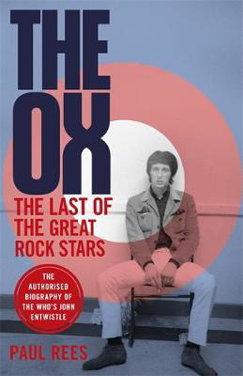 Picture of Ox: The Who's John Entwistle (Rees) TRADE PB