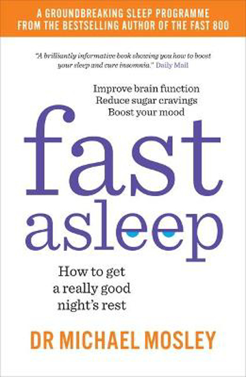 Picture of Fast Asleep: How to get a really good night's rest