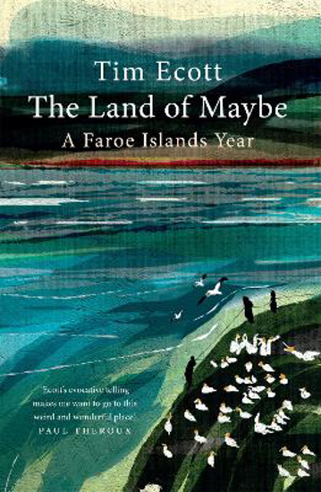 Picture of The Land of Maybe: A Faroe Islands Year