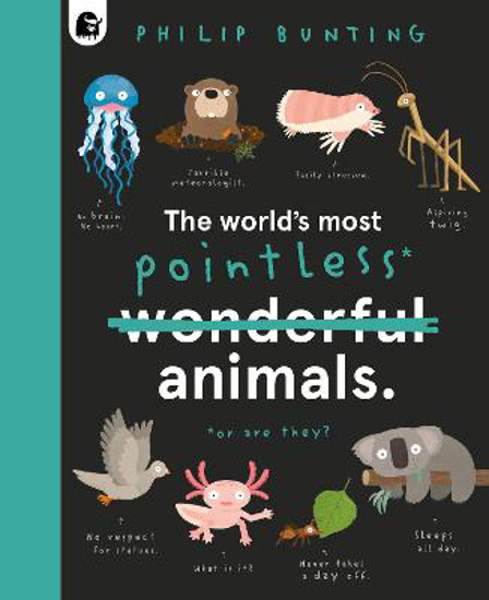 Picture of The World's Most Pointless Animals