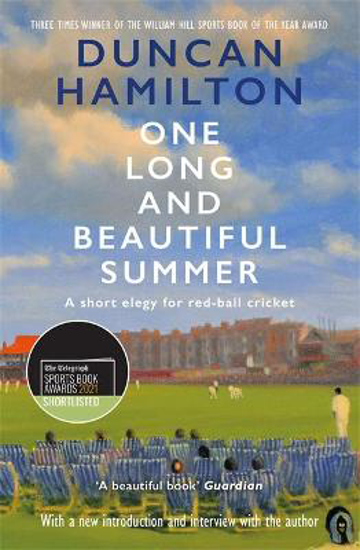 Picture of One Long and Beautiful Summer: A Short Elegy For Red-Ball Cricket