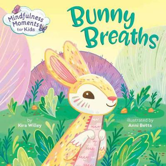 Picture of Mindfulness Moments for Kids: Bunny Breaths