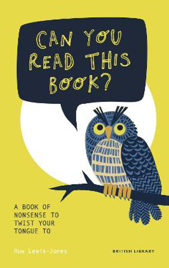 Picture of Can You Read This Book?: A Book of Nonsense to Twist Your Tongue To