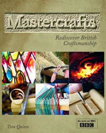 Picture of Mastercrafts: Rediscover British Craftsmanship