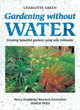 Picture of Gardening without Water: Creating Beautiful Gardens Using Only Water