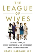 Picture of League of Wives (Lee) TRADE PB