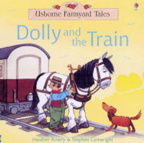 Picture of Farmyard Tales: Dolly and the Train