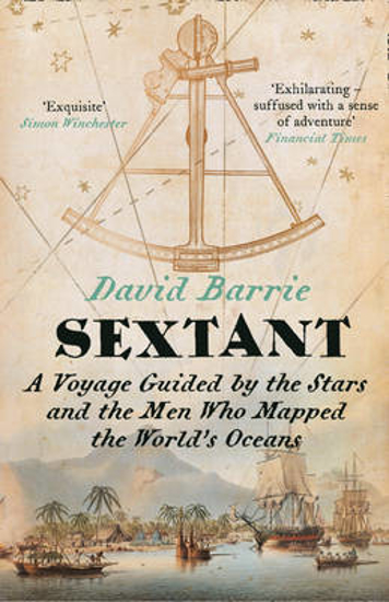 Picture of Sextant: A Voyage Guided by the Stars and the Men Who Mapped the World's Oceans