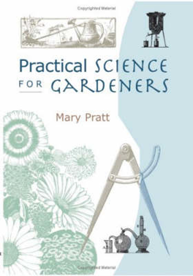Picture of Practical Science for Gardeners