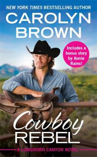 Picture of Cowboy Rebel (Forever Special Release): Includes a Bonus Short Story