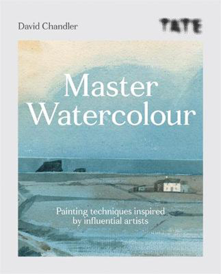 Picture of Tate: Master Watercolour: Painting techniques inspired by influential artists