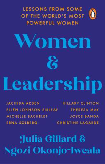 Picture of Women and Leadership: Lessons from some of the world's most powerful women