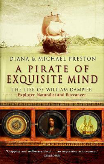 Picture of A Pirate Of Exquisite Mind: The Life Of William  Dampier