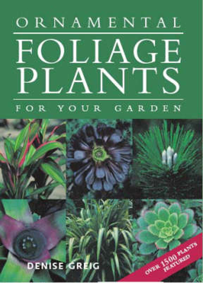 Picture of Ornamental Foliage Plants for Your Garden