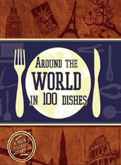 Picture of Around the World in 100 Dishes