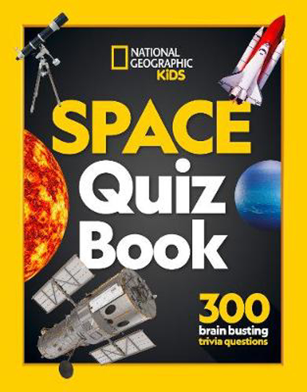 Picture of Space Quiz Book: 300 brain busting trivia questions (National Geographic Kids)