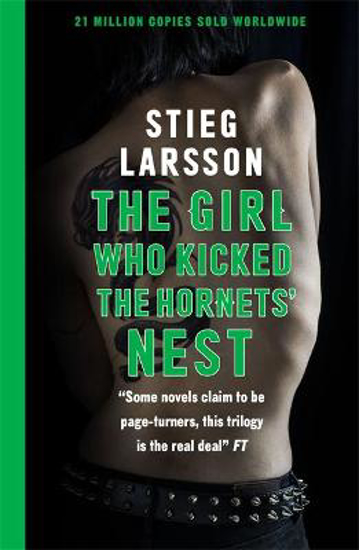 Picture of The Girl Who Kicked the Hornets' Nest: The third unputdownable novel in the Dragon Tattoo series - 100 million copies sold worldwide