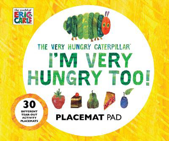 Picture of The Very Hungry Caterpillar: I'm Very Hungry Too! Placemat Pad