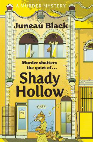 Picture of Shady Hollow: The first in a cosy murder series of 'rare and sinister charm'