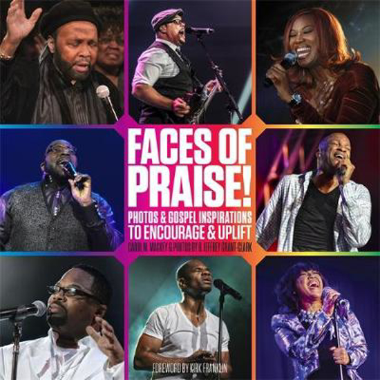 Picture of Faces of Praise!: Photos and Gospel Inspirations to Encourage and Uplift