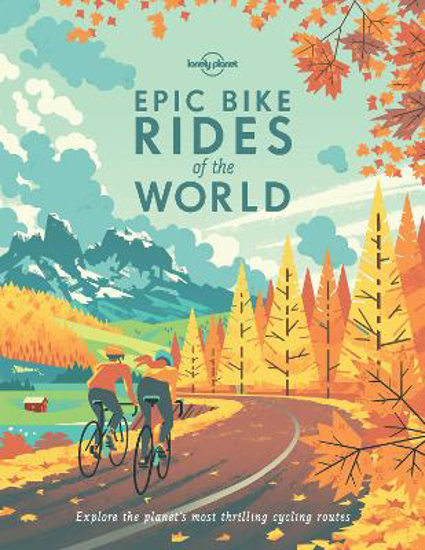 Picture of Lonely Planet Epic Bike Rides of the World