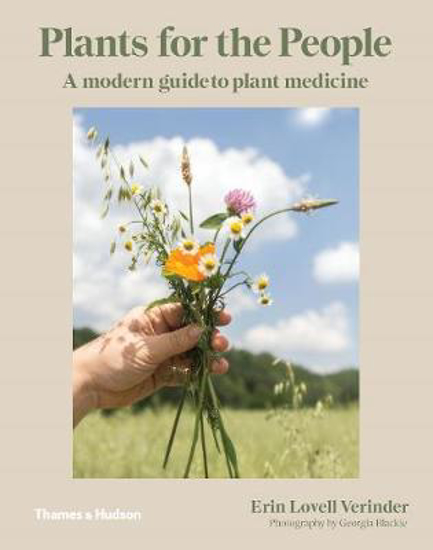 Picture of Plants for the People: A Modern Guide to Plant Medicine