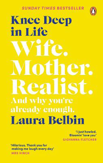 Picture of Knee Deep in Life: Wife, Mother, Realist... and why we're already enough