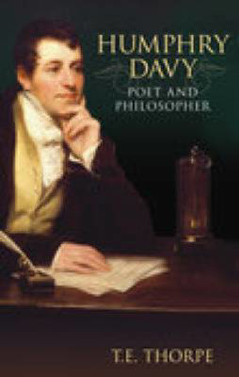 Picture of Humphry Davy: Life Beyond the Lamp: Poet and Philosopher