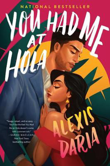 Picture of You Had Me at Hola: A Novel