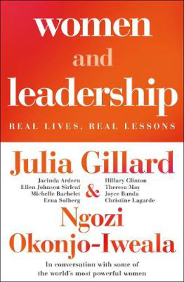 Picture of Women and Leadership: Conversations with some of the world's most powerful women