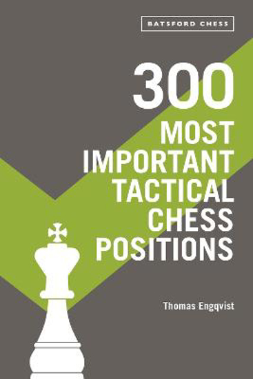 Picture of 300 Most Important Tactical Chess Positions