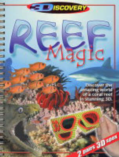 Picture of Reef Magic 3D: Discover the Amazing World of a Coral Reef in Stunning 3D