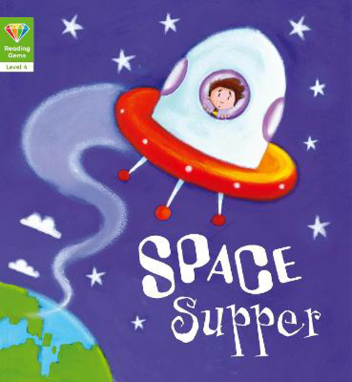 Picture of Reading Gems: Space Supper (Level 4)