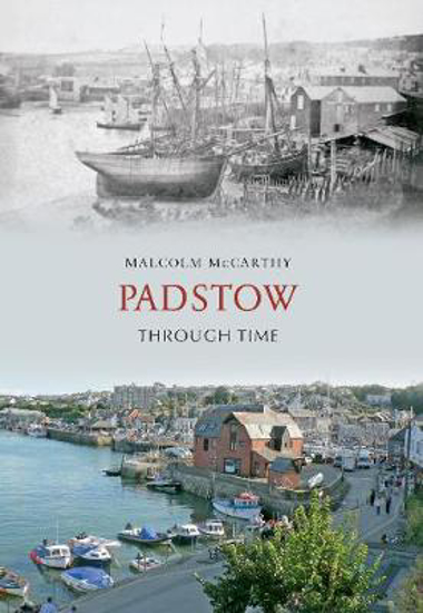 Picture of Padstow Through Time