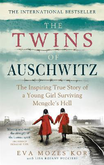 Picture of The Twins of Auschwitz: The inspiring true story of a young girl surviving Mengele's hell