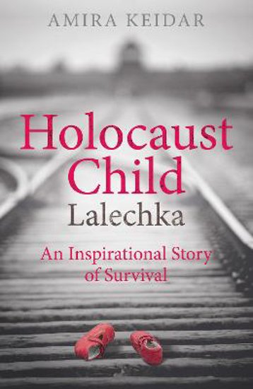 Picture of Holocaust Child: Lalechka - An Inspirational Story of Survival