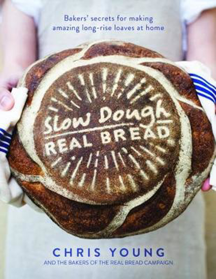 Picture of Slow Dough: Real Bread: Bakers' secrets for making amazing long-rise loaves at home