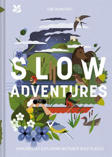 Picture of Slow Adventures: Unhurriedly Exploring Britain's Wild Places