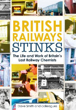 Picture of British Railway Stinks