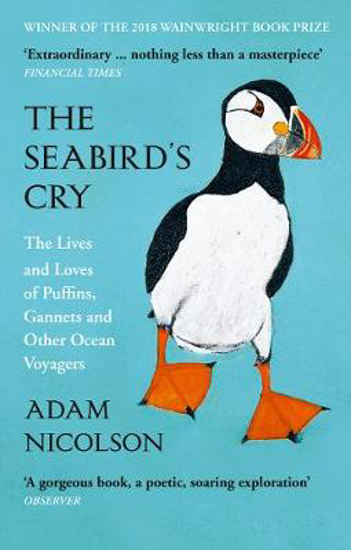 Picture of The Seabird's Cry: The Lives and Loves of Puffins, Gannets and Other Ocean Voyagers