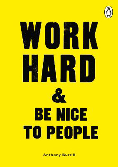 Picture of Work Hard & Be Nice to People