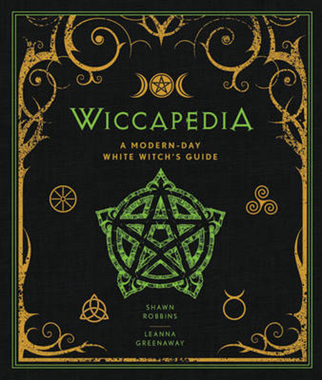Picture of Wiccapedia: A Modern-Day White Witch's Guide