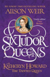 Picture of Six Tudor Queens: Katheryn Howard, The Tainted Queen: Six Tudor Queens 5