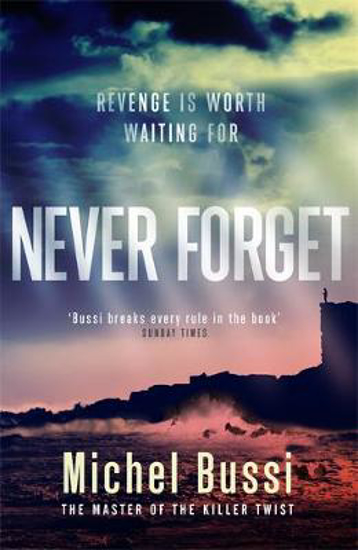 Picture of Never Forget: The #1 bestselling novel by the master of the killer twist