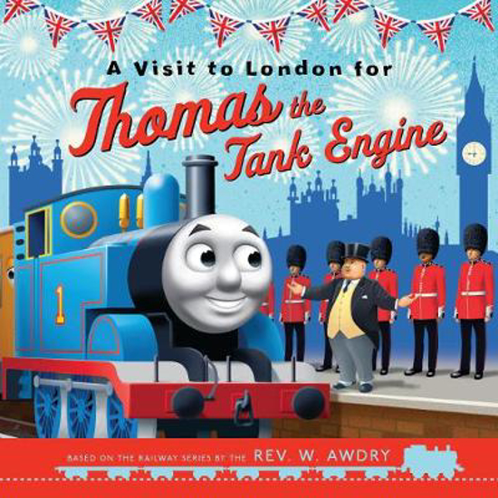 Picture of Thomas and Friends: A Visit to London for Thomas the Tank Engine (Thomas & Friends Picture Books)
