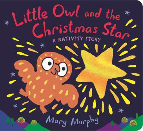 Picture of Little Owl and the Christmas Star: A Nativity Story