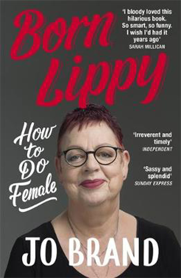 Picture of Born Lippy: How to Do Female