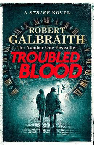 Picture of Troubled Blood: Winner of the Crime and Thriller British Book of the Year Award 2021